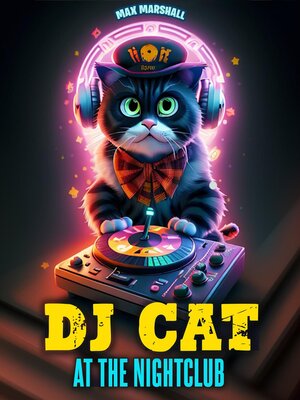cover image of DJ Cat at the Nightclub